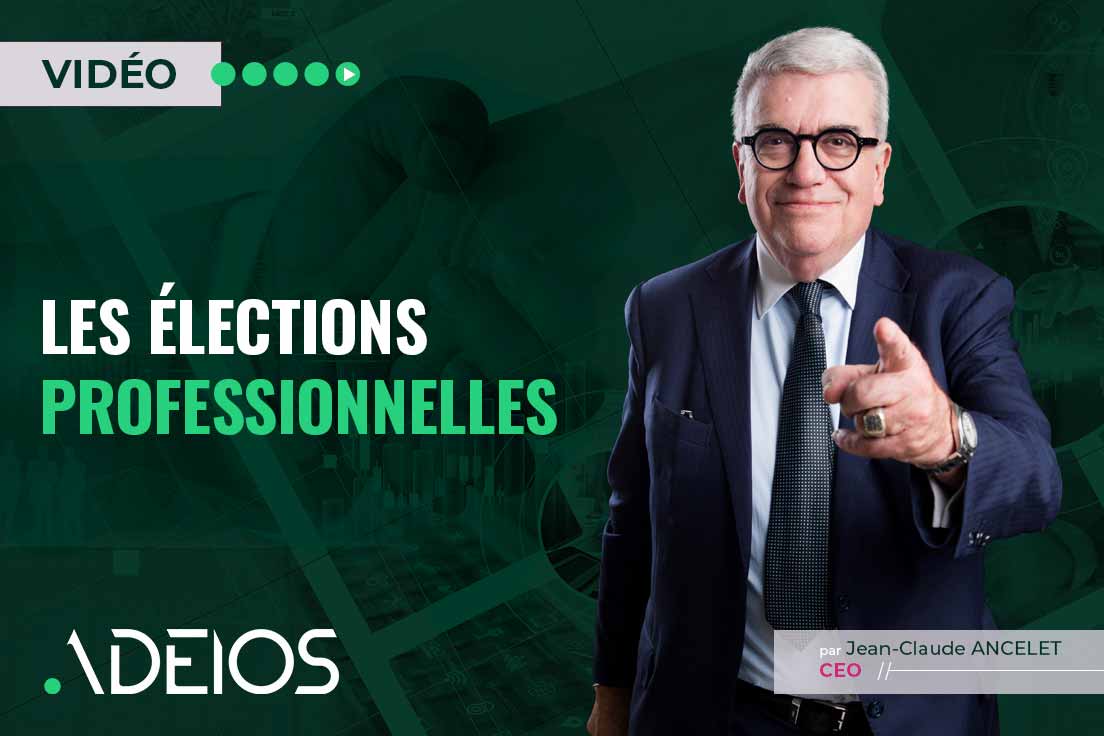 ADEIOS - consulting, expertise, conseils et management - Vidéo - Les élections professionnelles