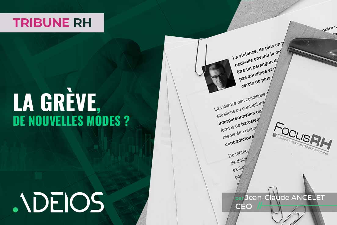 2024-12-02_adeios_consulting_expertise_conseils_management_tribune_rh-la-greve-de-nouvelles-modes